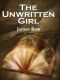 [The Unwritten Books 01] • Unwritten Girl